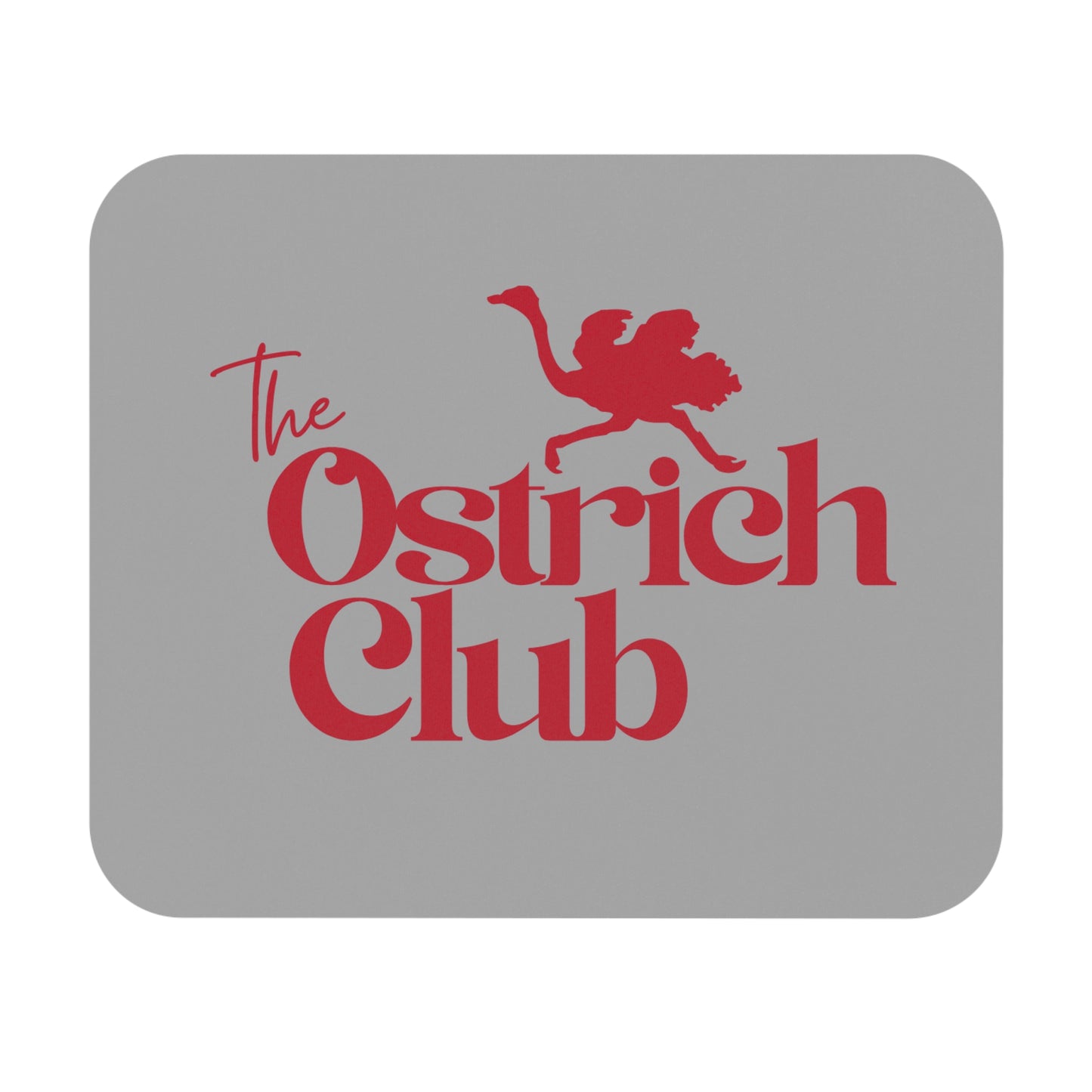 Stylish Ostrich Club Mouse Pad - Perfect Gift, Desk Decor, Gamer Accessory, Office Supplies, Animal Lover Gift